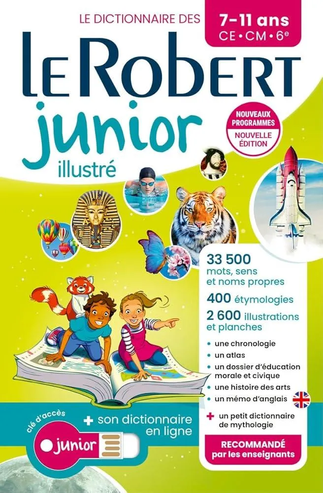 Le Robert Junior Illustre et son dictionnaire en ligne : Ilustrated French Dictionary for Primary School with free access to the online dictionary