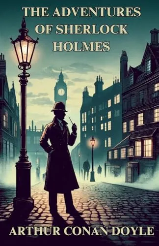 The Adventures Of Sherlock Holmes(Illustrated)