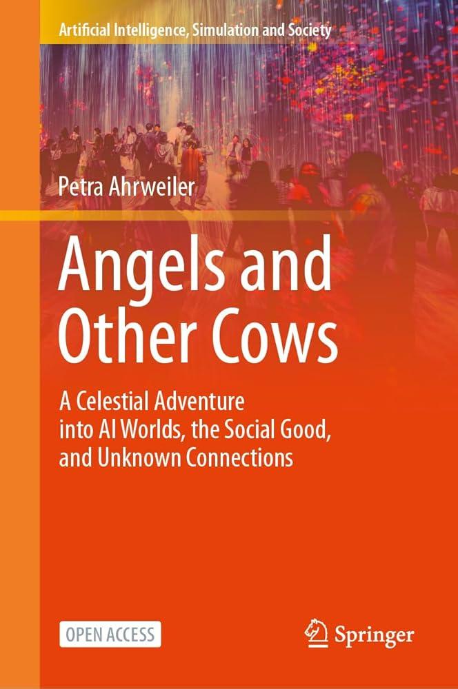 Angels and Other Cows : A Celestial Adventure into AI Worlds, the Social Good, and Unknown Connections