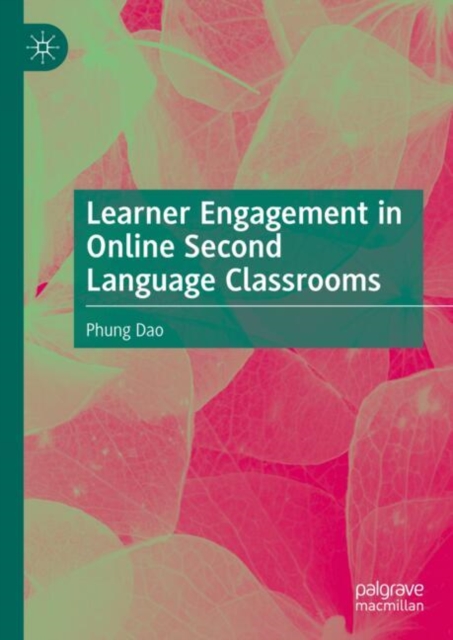Learner Engagement in Online Second Language Classrooms (2024)