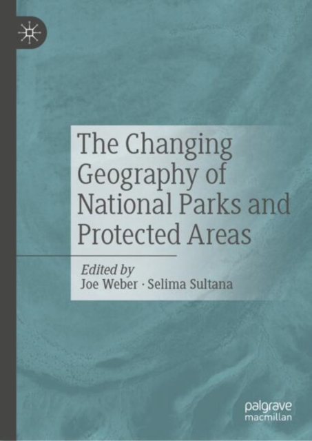 The Changing Geography of National Parks and Protected Areas (2024)