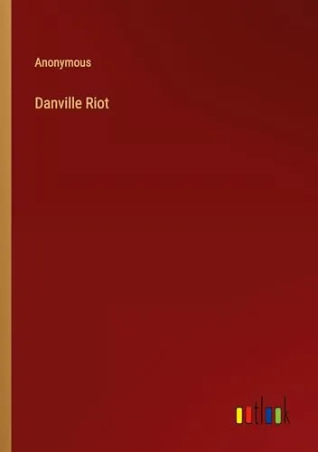 Danville Riot