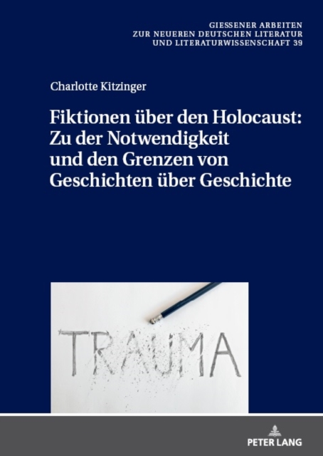 Fiktionen u?ber den Holocaust