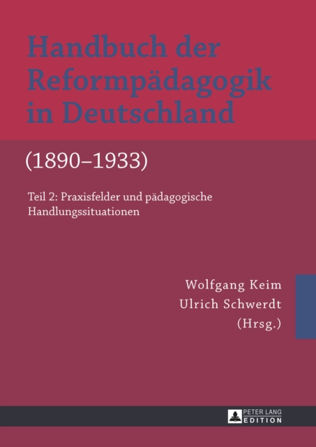Handbuch Der Reformpaedagogik in Deutschland (1890-1933)