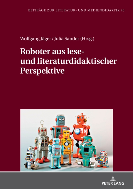 Roboter Aus Lese- Und Literaturdidaktischer Perspektive