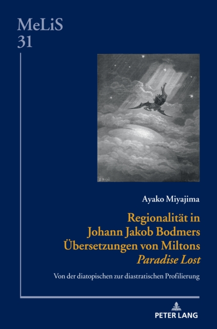 Regionalitaet in Johann Jakob Bodmers Uebersetzungen von Miltons Paradise Lost