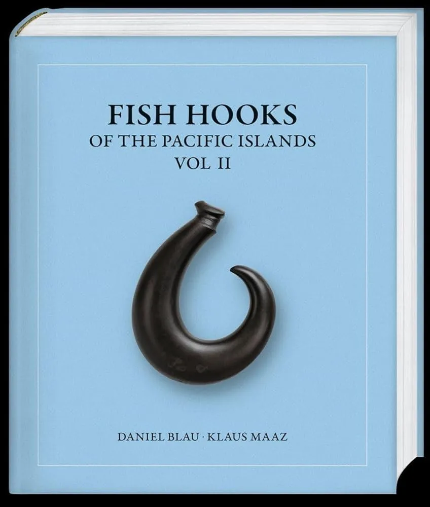 Fish Hooks of the Pacific Islands : Vol. II