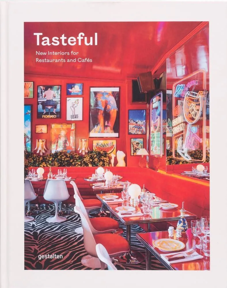 Tasteful : New Interiors for Restaurants and Cafes