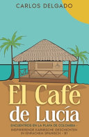El Cafe de Lucia