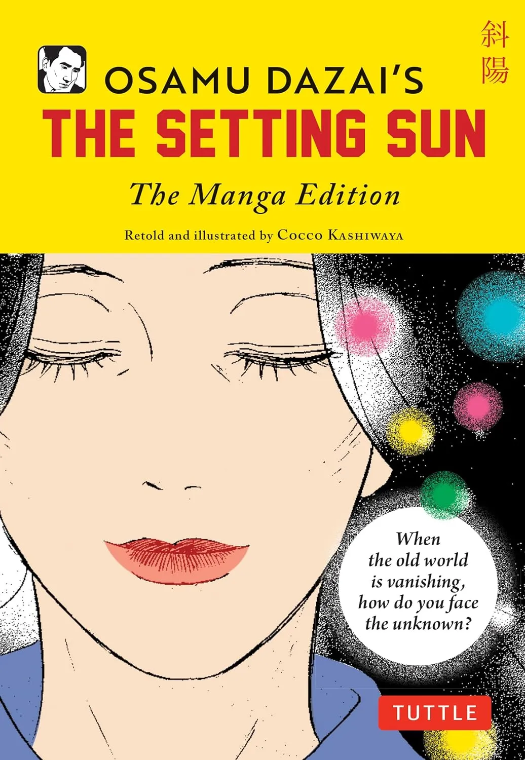 Osamu Dazai's The Setting Sun : The Manga Edition