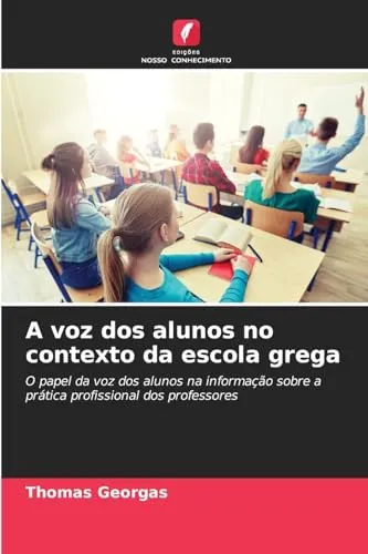 A voz dos alunos no contexto da escola grega