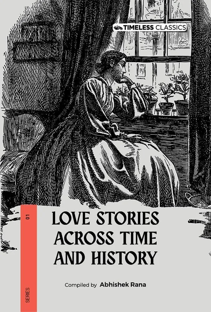 Love Stories Across Time And History