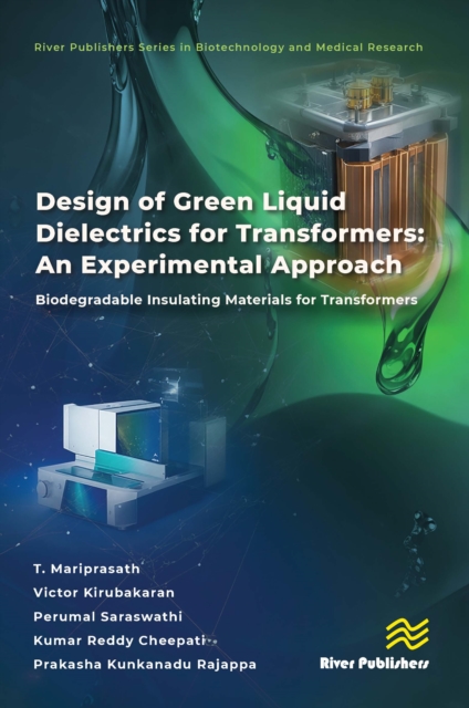 Design of Green Liquid Dielectrics for Transformers