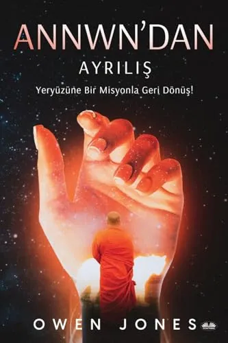 Annwn'dan Ayriliş - Yery?z?ne Bir Misyonla Geri D?n?ş!