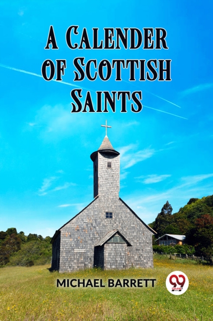 A Calendar of Scottish Saints