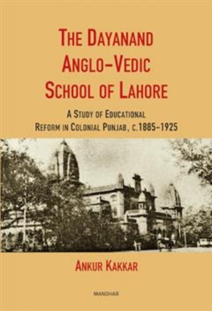 The Dayanand Anglo-Vedic School of Lahore