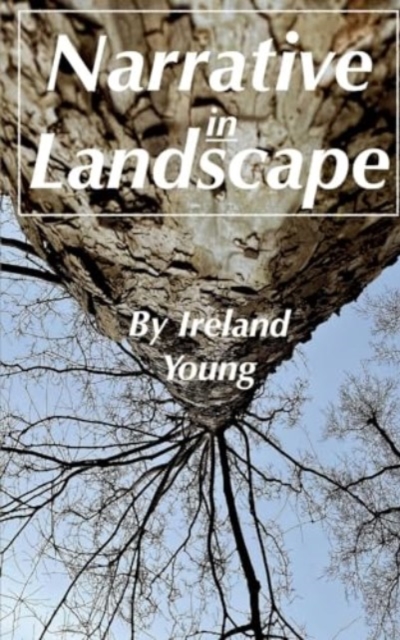 Narrative in Landscape