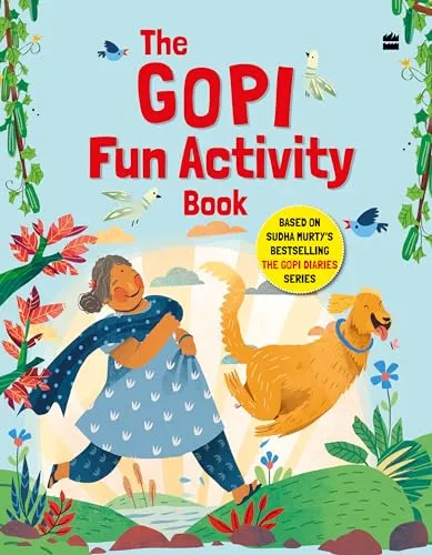 The Gopi Fun Activity Book Based on Sudha Murty's Bestselling The Gopi Diaries Series