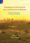 Histories of the Sciences and the Politics of History