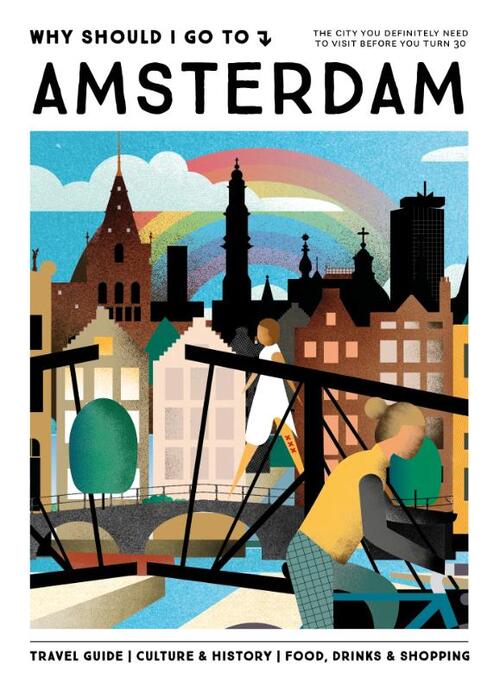 Why Should I Go To Amsterdam