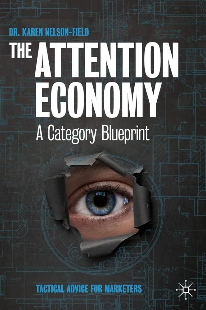 The Attention Economy : A Category Blueprint