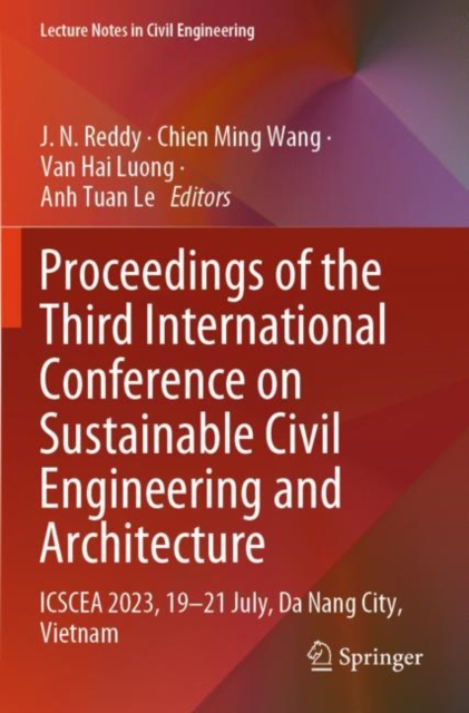 Proceedings of the Third International Conference on Sustainable Civil Engineering and Architecture