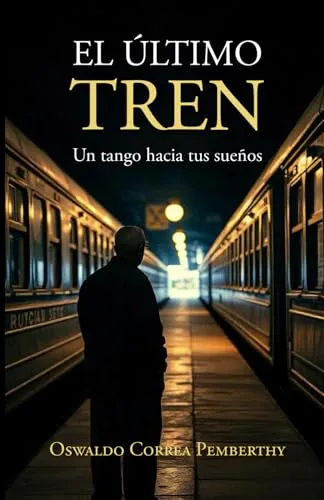 El ultimo tren