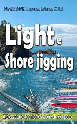 LIGHT e SHORE JIGGING