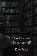 The Library (Paranormal)