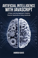 Artificial Intelligence with JavaScript