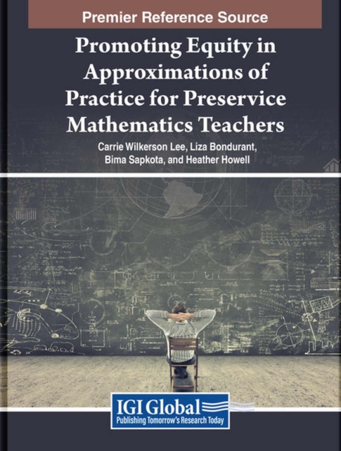 Promoting Equity in Approximations of Practice for Mathematics Teachers