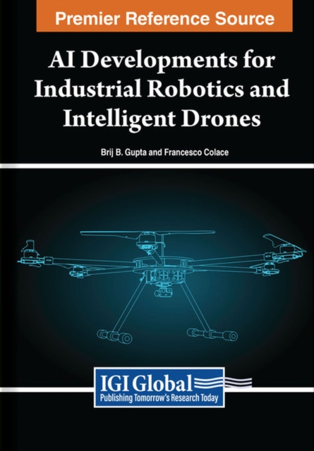 AI Developments for Industrial Robotics and Intelligent Drones