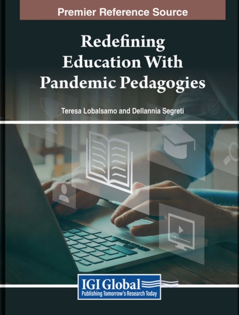 Redefining Education With Pandemic Pedagogies