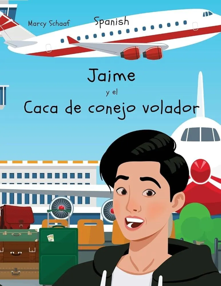 Jaime y el Caca de conejo volador (Spanish) James and the Flying Rabbit Poop