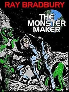 The Monster Maker