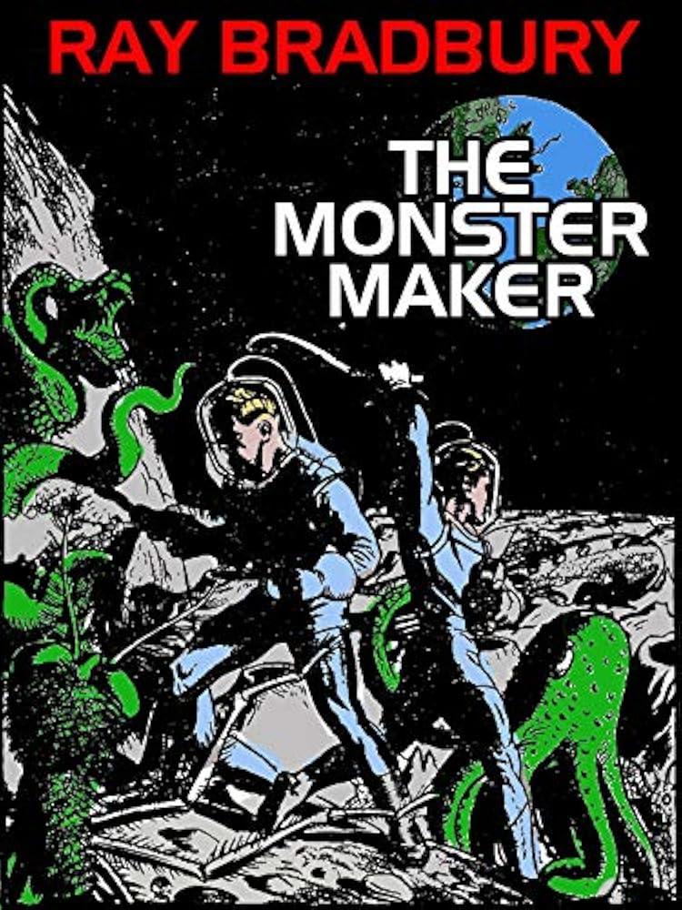 The Monster Maker