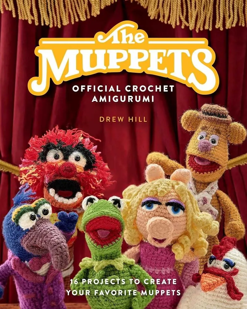 The Muppets Official Crochet Amigurumi : 16 Projects to Create Your Favorite Muppets