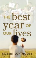 The Best Year of Our Lives