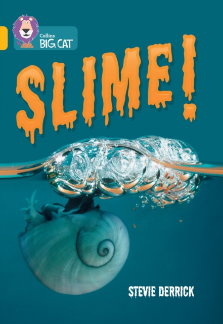 Slime!