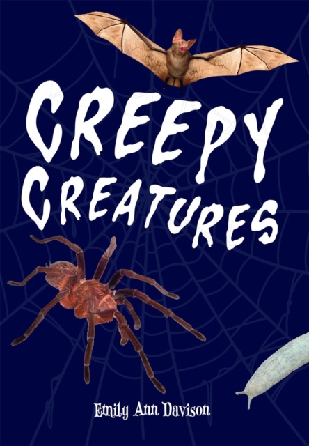Creepy Creatures