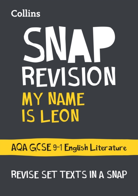 My Name is Leon AQA GCSE 9-1 English Literature Text Guide
