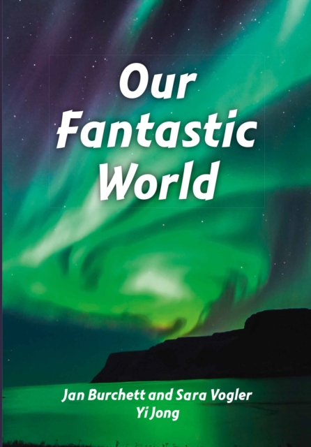 Our Fantastic World