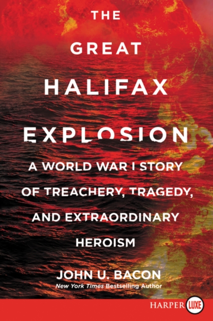 The Great Halifax Explosion LP