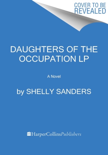 Daughters of the Occupation LP