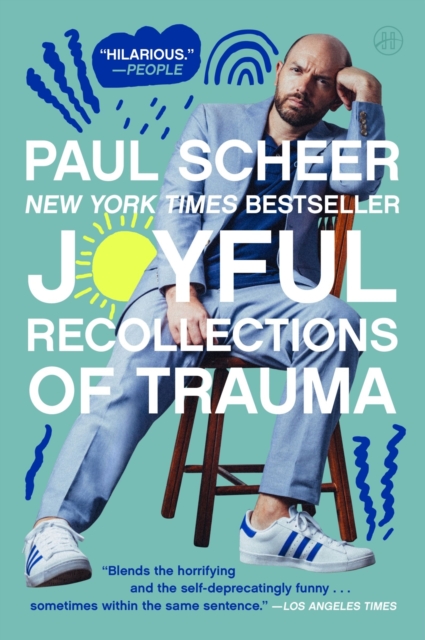 Joyful Recollections of Trauma