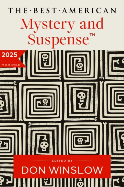 The Best American Mystery and Suspense 2025