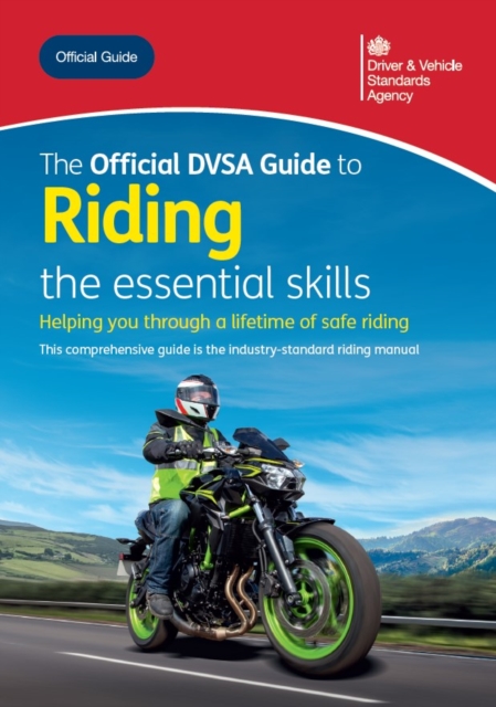 The Official DVSA Guide to Riding the essential Skills 2025