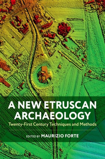 A New Etruscan Archaeology