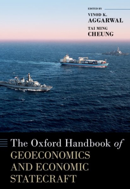The Oxford Handbook of Geoeconomics and Economic Statecraft