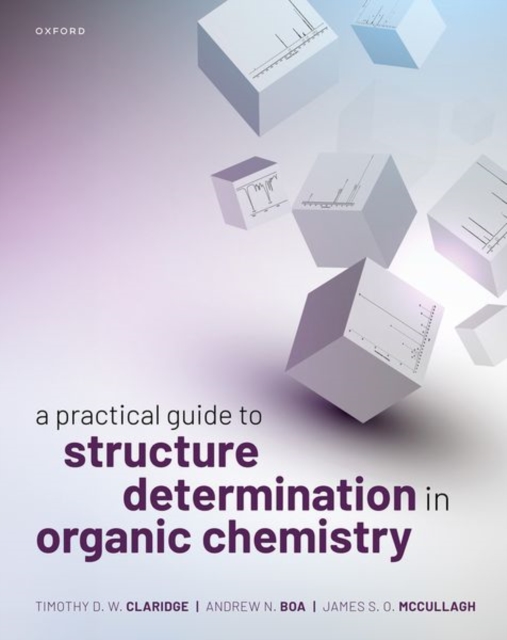 A Practical Guide to Structure Determination in Organic Chemistry